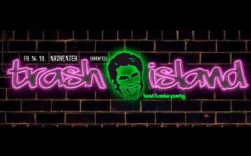 Trash Island Party im Artheater