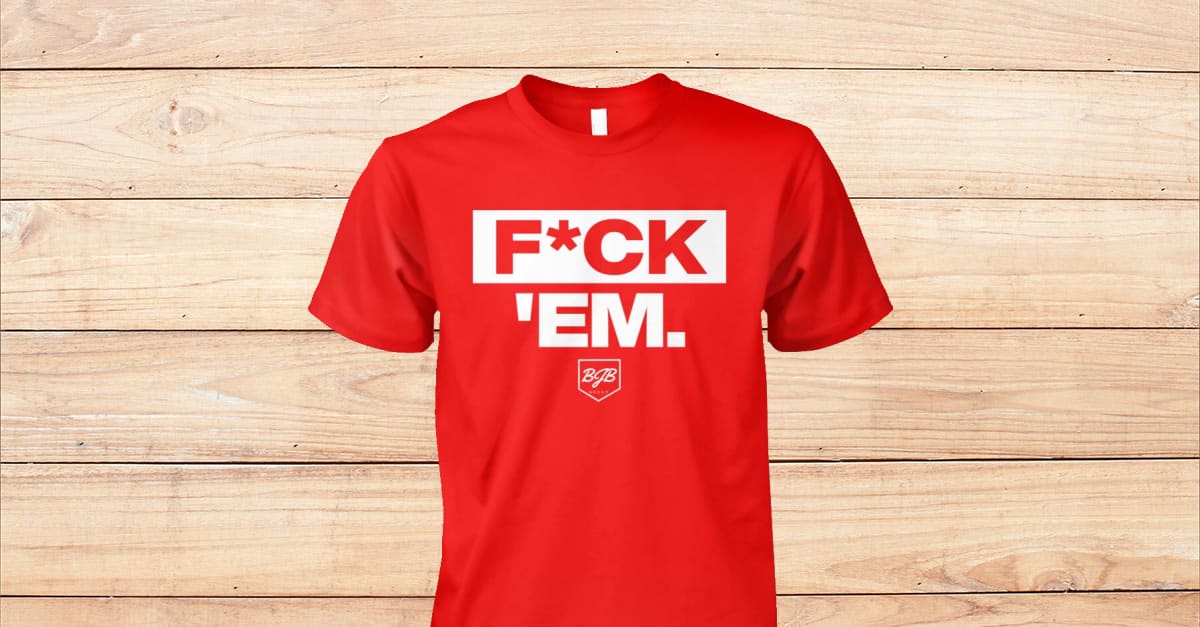 Jarren Duran Fuck Em Shirt - Viralstyle