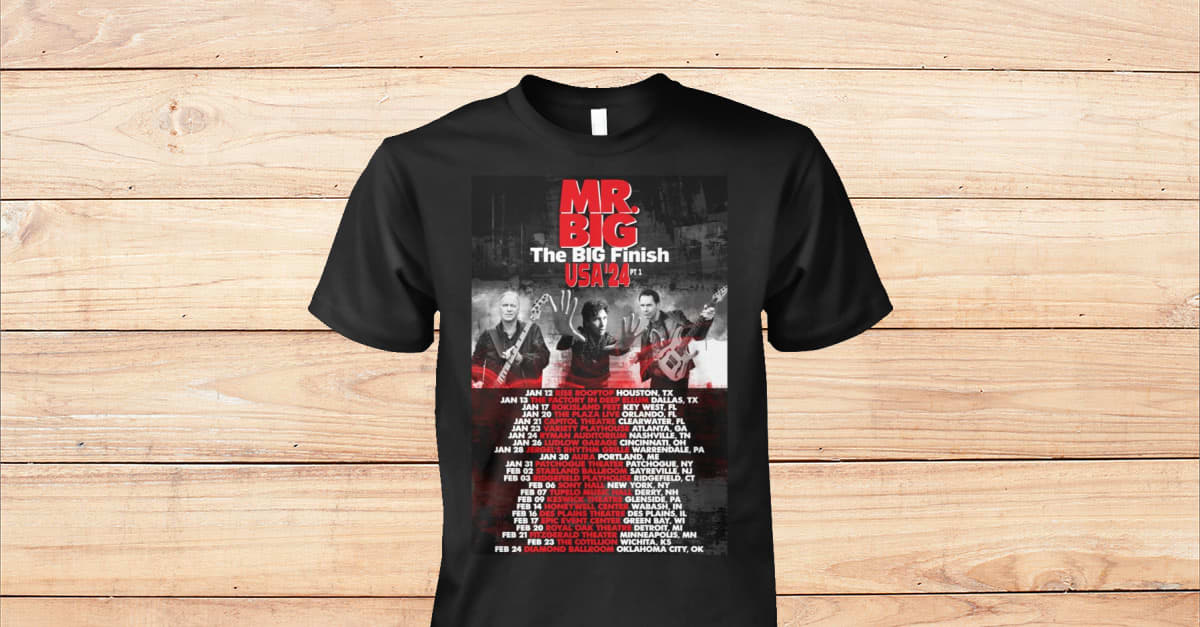 Mr. Big The Big Finish Tour 2024 Shirt - Viralstyle