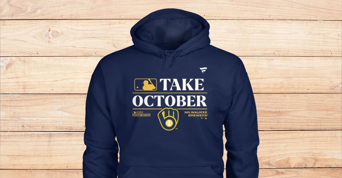 2023 Postseason Clinched Brewers This Is My Crew Hoodie Take October