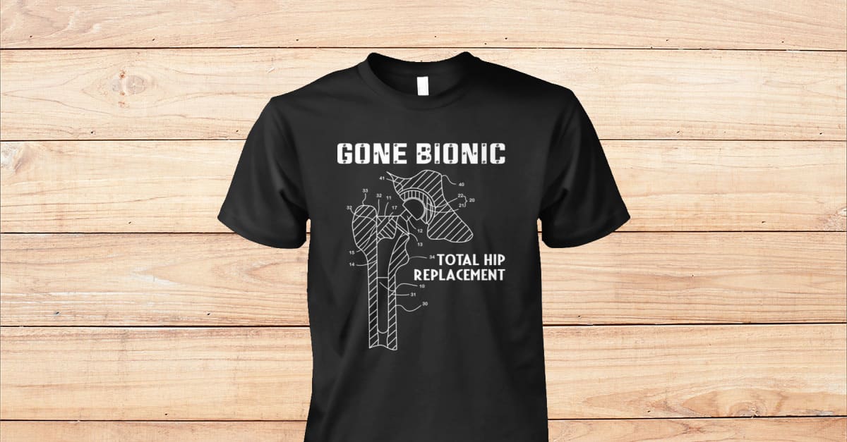 Hip Replacement Gone Bionic Viralstyle 6839