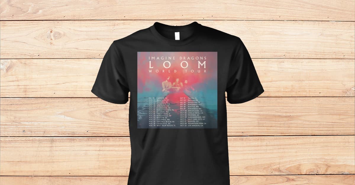 Imagine Dragons Loom World Tour 2024 T Shirts - Viralstyle Imagine Dragons Loom World Tour 2024 T Shirts - Viralstyle