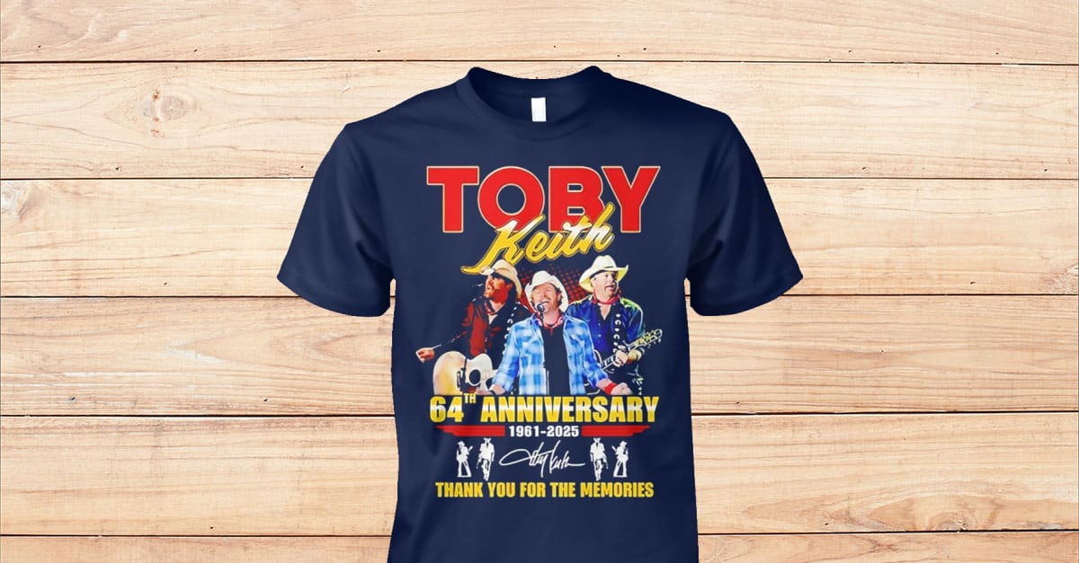 Toby Keith 64th Anniversary 19612025 Thank You For The Memories T