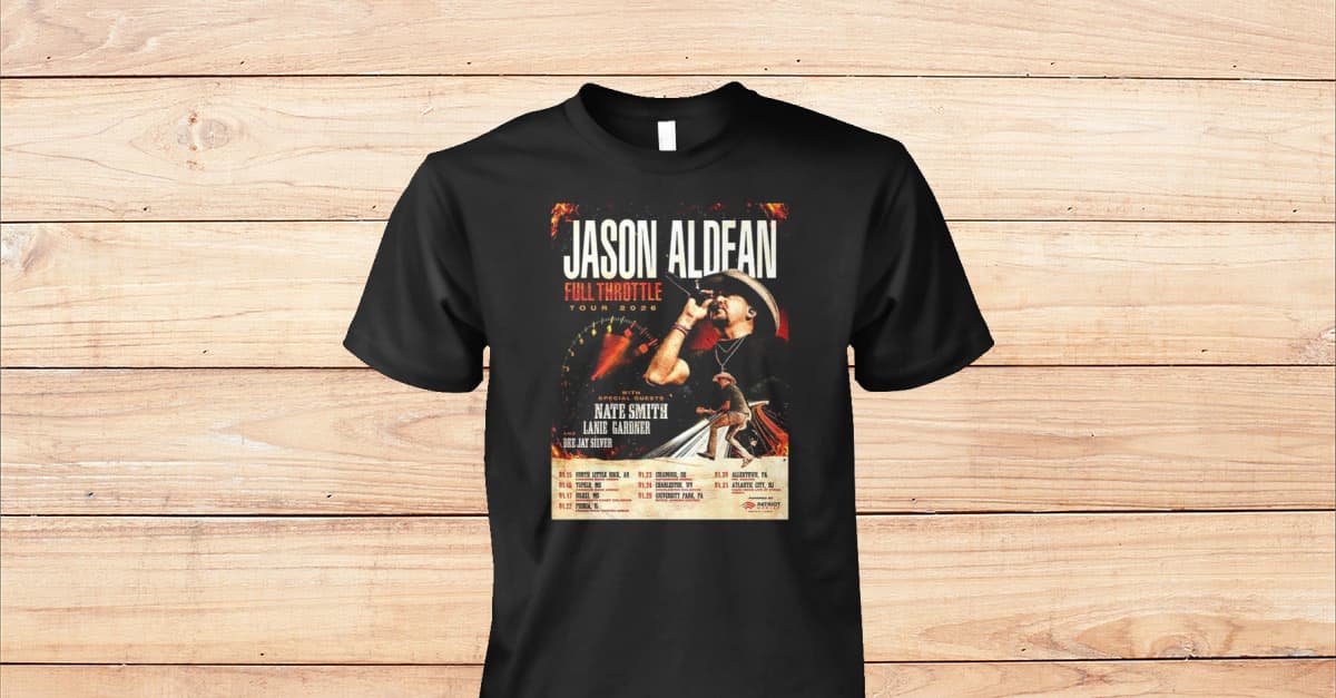 Jason Aldean Full Throttle Us Tour 2026 Shirt - Viralstyle