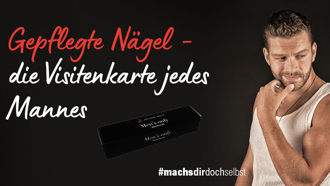 Nagelpflege für echte Kerle - bei Juliana Nails Nagelpflege für echte Kerle - bei Juliana Nails