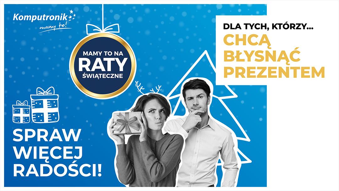 Świąteczne raty w Komputronik Świąteczne raty w Komputronik