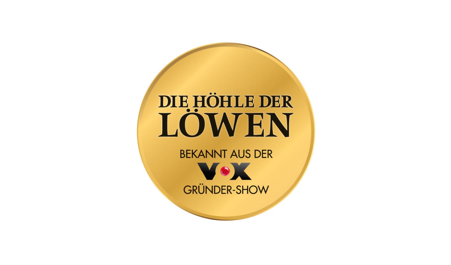 Die Höhle der Löwen Plakette Die Höhle der Löwen Plakette