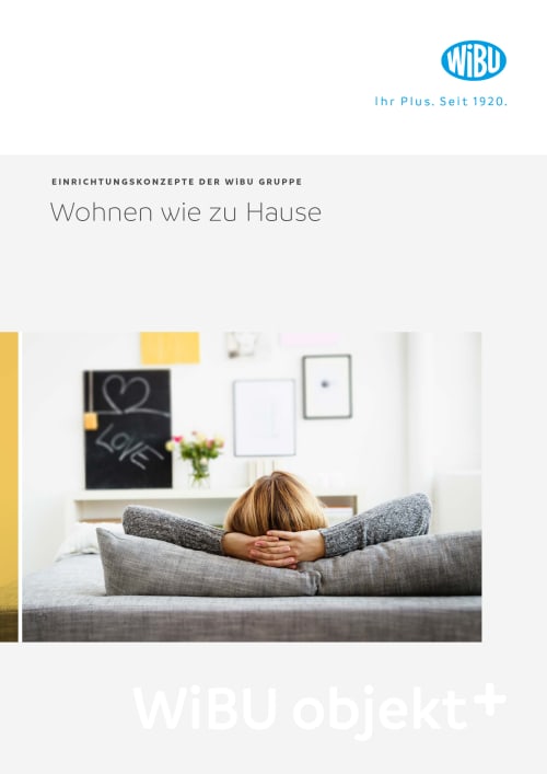Titelseite Broschüre Wohnen wie zu Hause – Einrichtungskonzepte von WiBU ObjektPlus