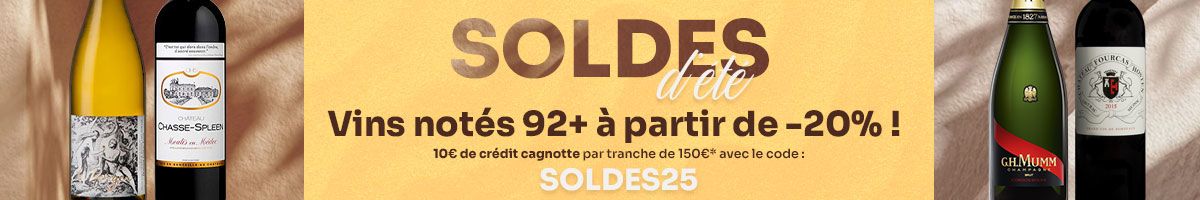 Soldes d'été : vins notés plus de 92/100, les meilleures cuvées du moment à partir de -20% !