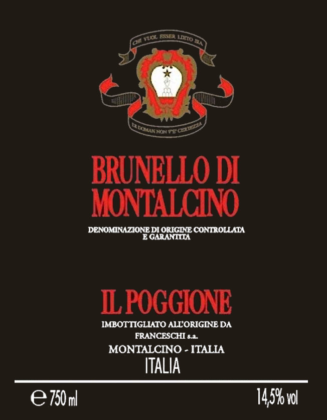 Il Poggione Brunello di Montalcino 2013 750ml - Wine & Liquor Warehouse