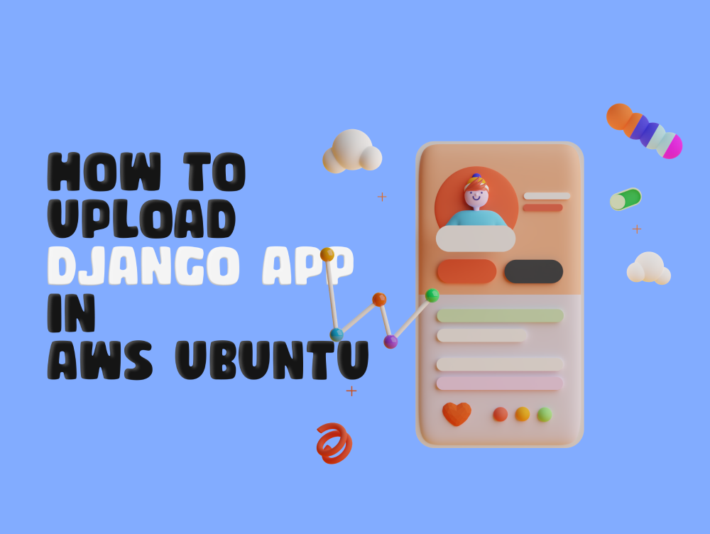 How to upload your Django Website on AWS, DIgital Ocean or VPS in just 10 minutes