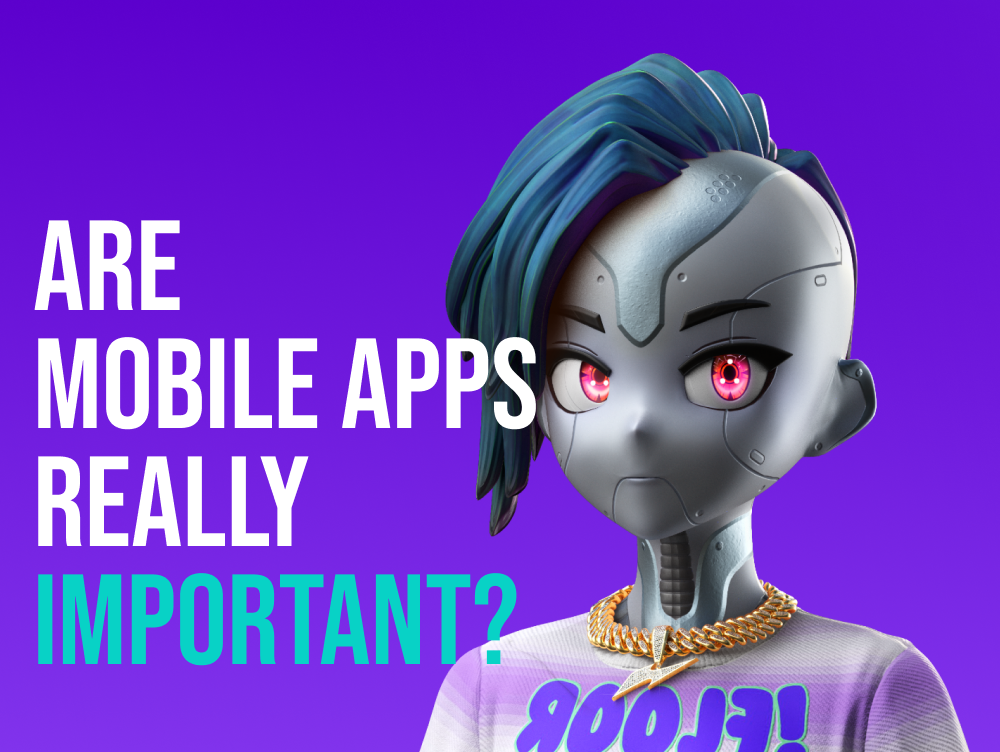 Having Mobile App for Your Business Is Important?