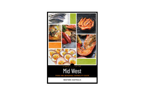 Funding and guide for WA’s Mid West food and beverage sector