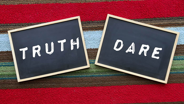 Played truth or dare