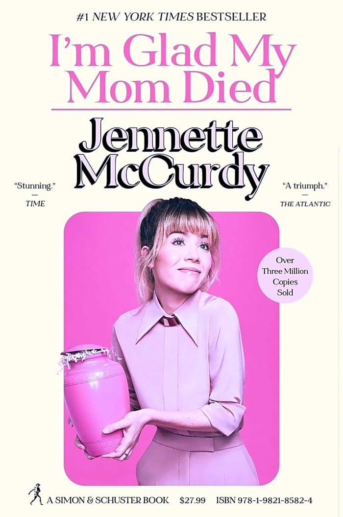 'I’m Glad My Mom Died' by Jennette McCurdy