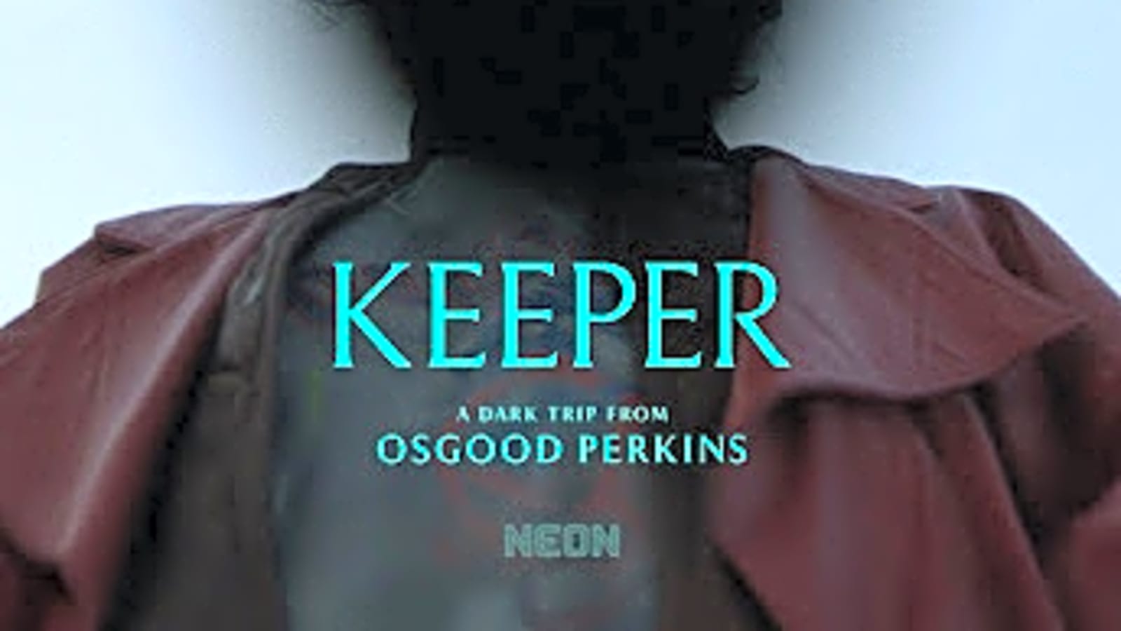 KEEPER Trailer: Oz Perkins Turns Voyeurism Into a Bloody Nightmare