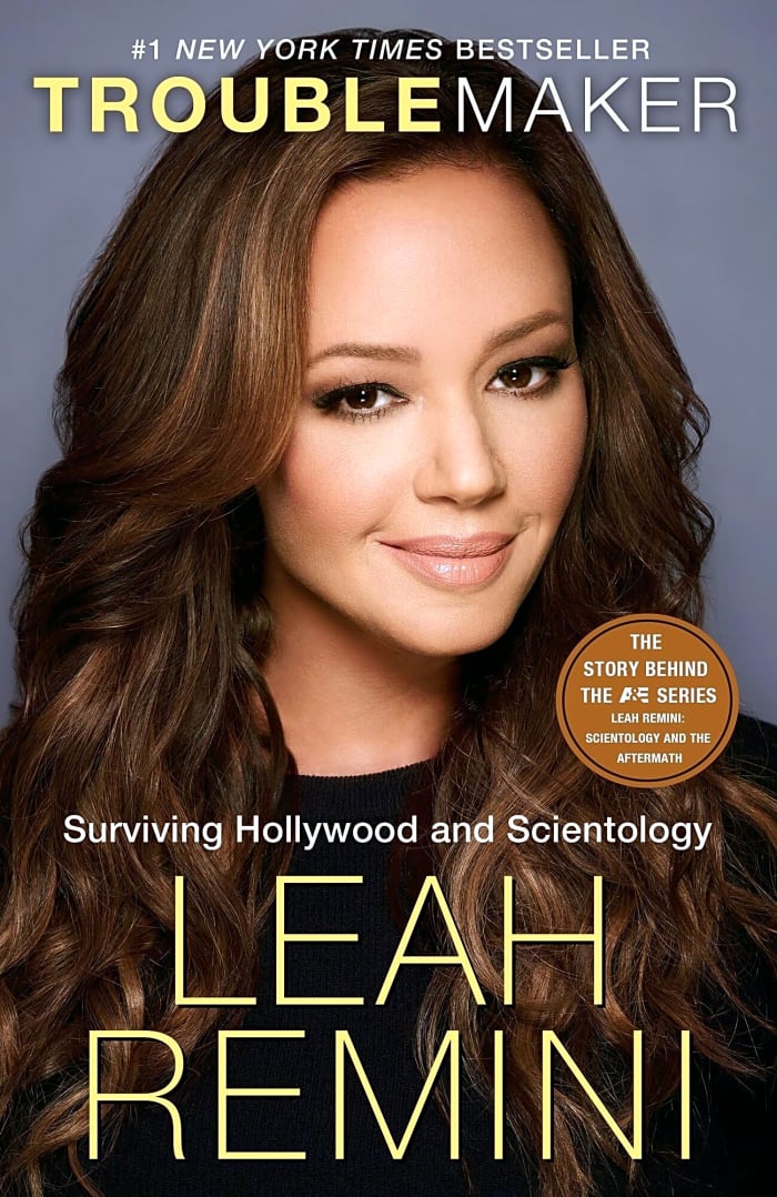 'Troublemaker: Surviving Hollywood and Scientology' by Leah Remini