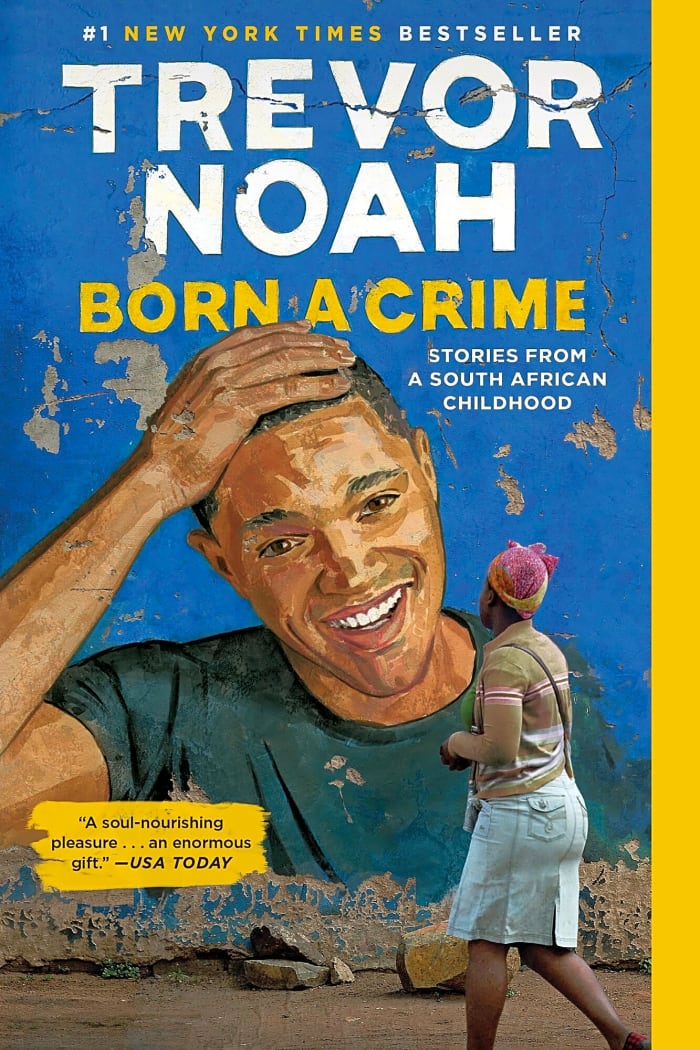 'Born a Crime' by Trevor Noah