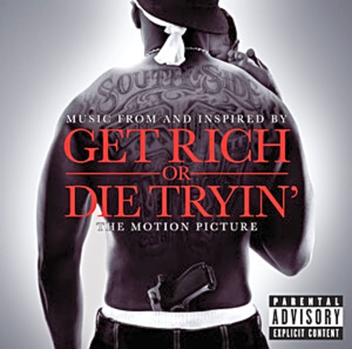 'Get Rich or Die Tryin: Music from and Inspired by the Motion Picture'