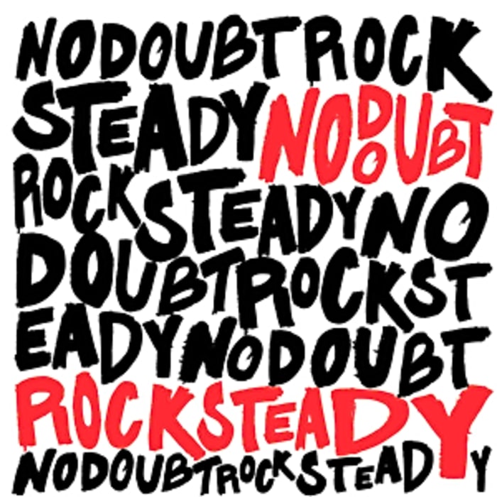 ‘Rock Steady’ by No Doubt