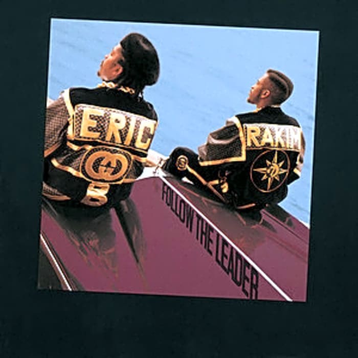 ‘Follow The Leader’ by Eric B. & Rakim