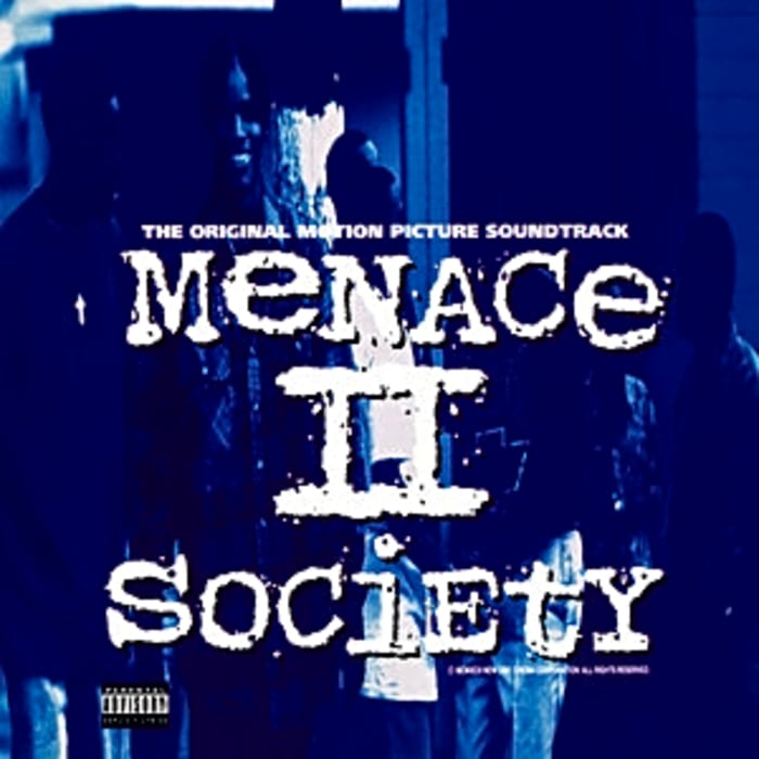 'Menace II Society'
