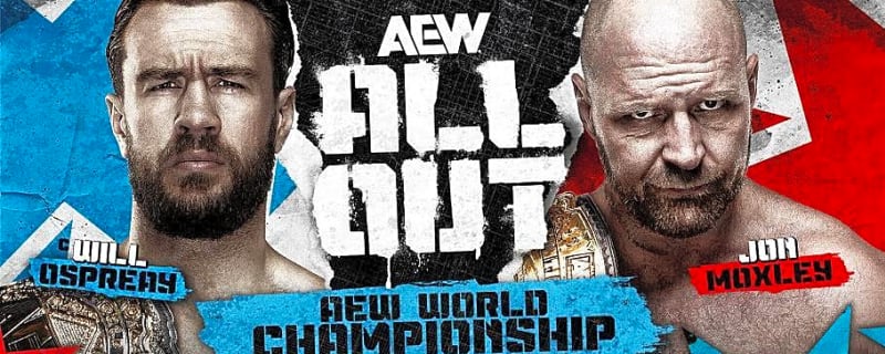 AEW All Out 2026: Start Time, Match Card