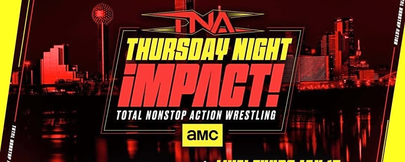 TNA iMPACT Spoilers (12/07/25) – Ready For The TNA iMPACT on AMC Live Premiere