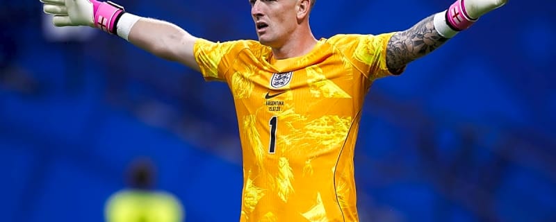 Why Is Jordan Pickford Not Playing Today For England vs. Spain in the UEFA Nations League Match?