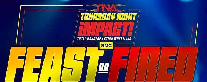 TNA Feast or Fired Predictions: Who Won What?