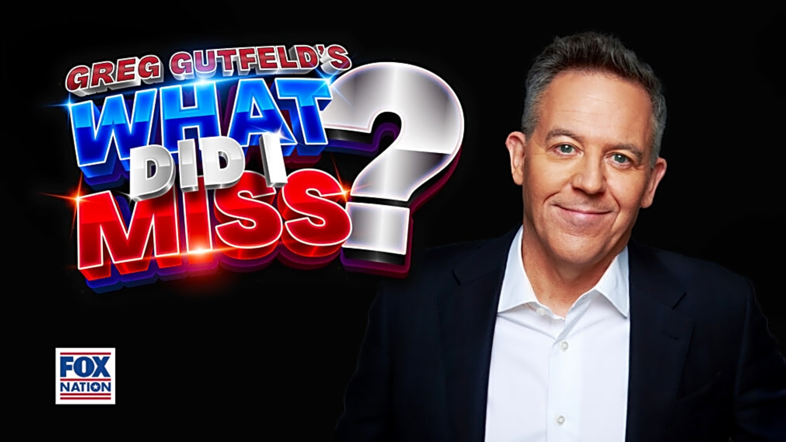 Greg Gutfeld to Host New Fox Game Show ‘What Did I Miss?’