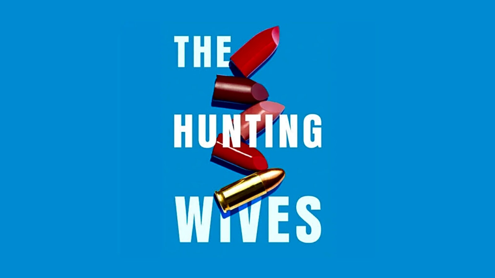 ‘The Hunting Wives’: Brittany Snow & Malin Åkerman Serve Scandal in Netflix’s Twisted New Series