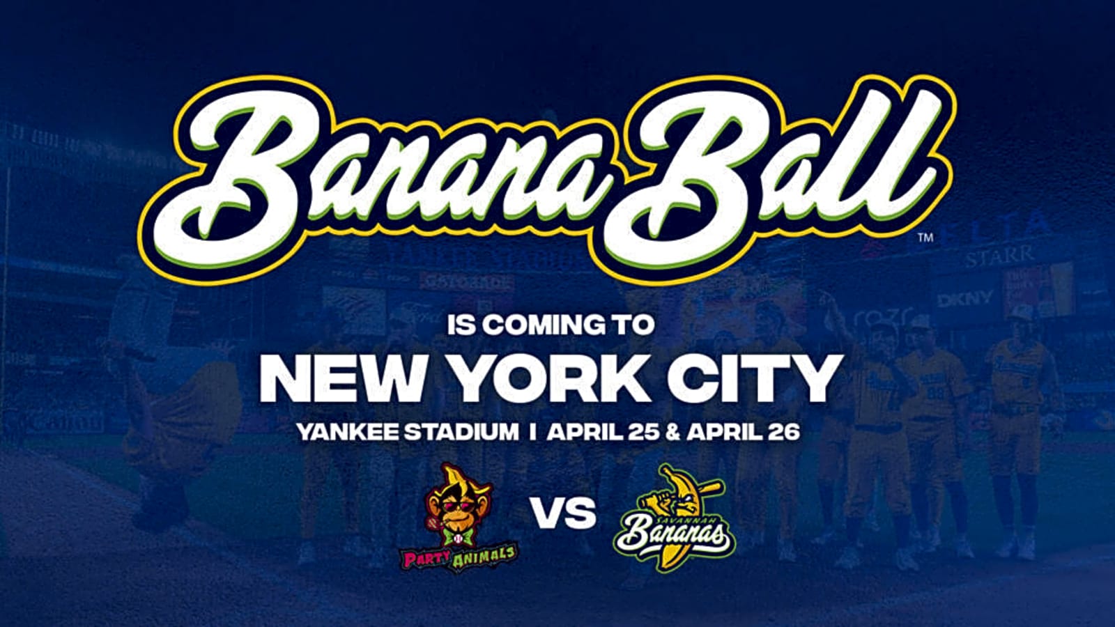 Savannah Bananas Set for Historic Two-Night Showcase at Yankee Stadium