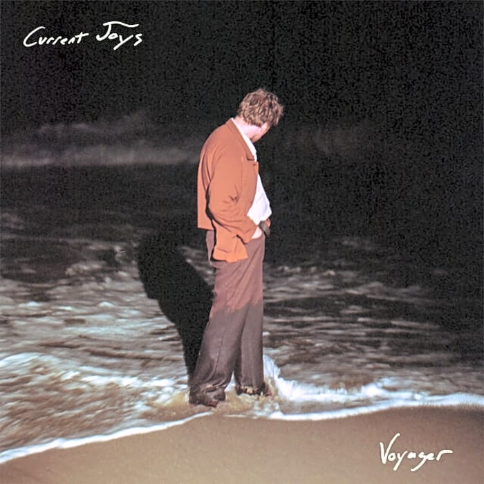 'Voyager' by Current Joys