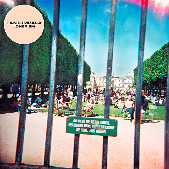 “Feels Like We Only Go Backwards" – Tame Impala