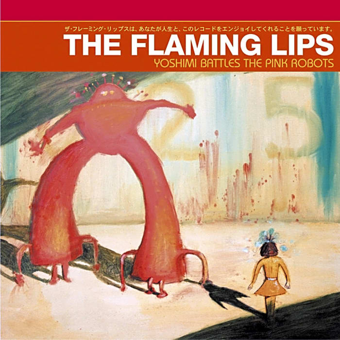 “Do You Realize??” – Flaming Lips