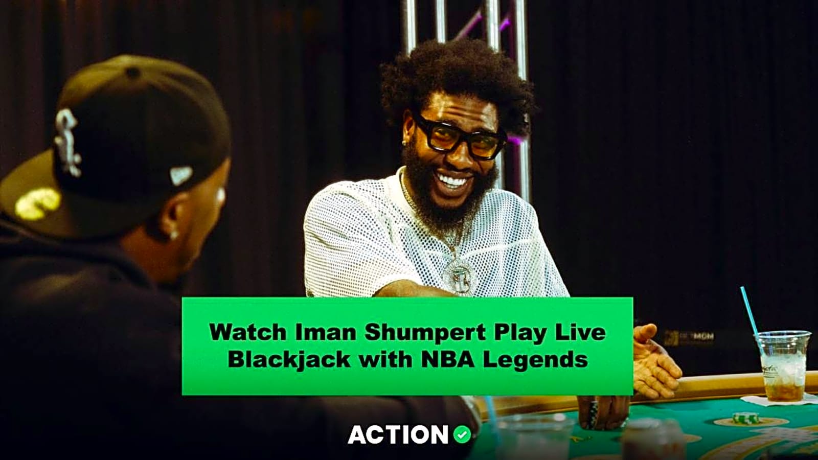 Watch Iman Shumpert Play Live Blackjack with NBA Legends