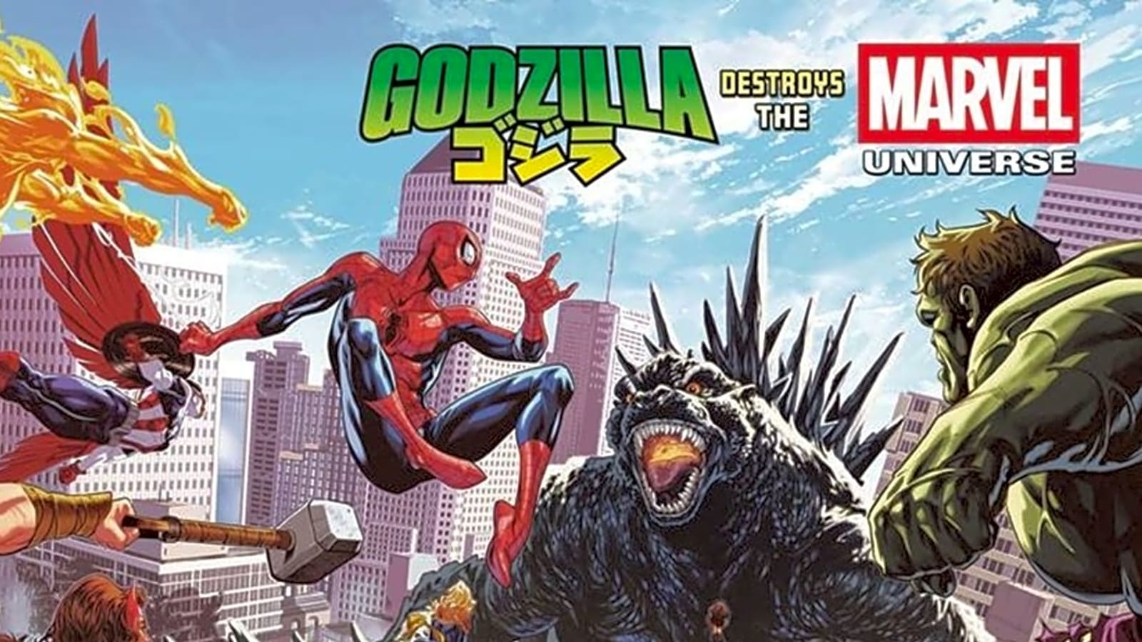GODZILLA DESTROYS THE MARVEL UNIVERSE Gives Us the King of the Monsters vs. Avengers and X-Men