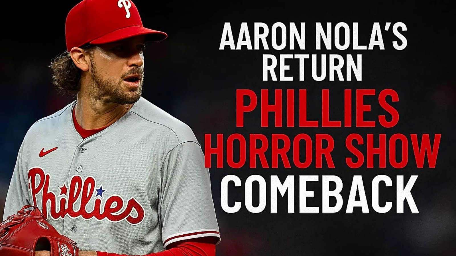 Aaron Nola’s Return From Hell: When Your Comeback Story Becomes a Horror Movie