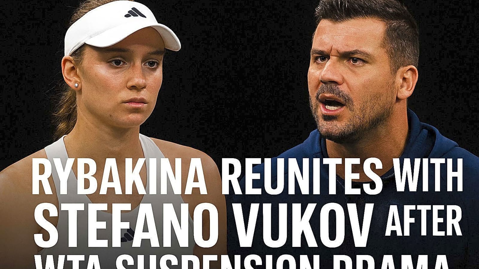 Elena Rybakina Reunites with Controversial Coach Stefano Vukov After Suspension Drama