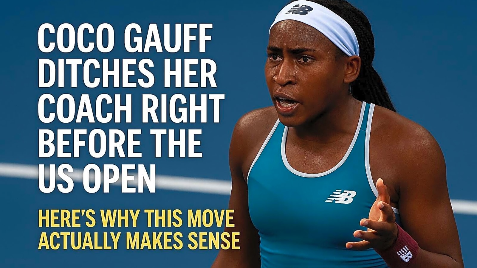 Coco Gauff Ditches Her Coach Right Before the US Open – Here’s Why This Move Actually Makes Sense