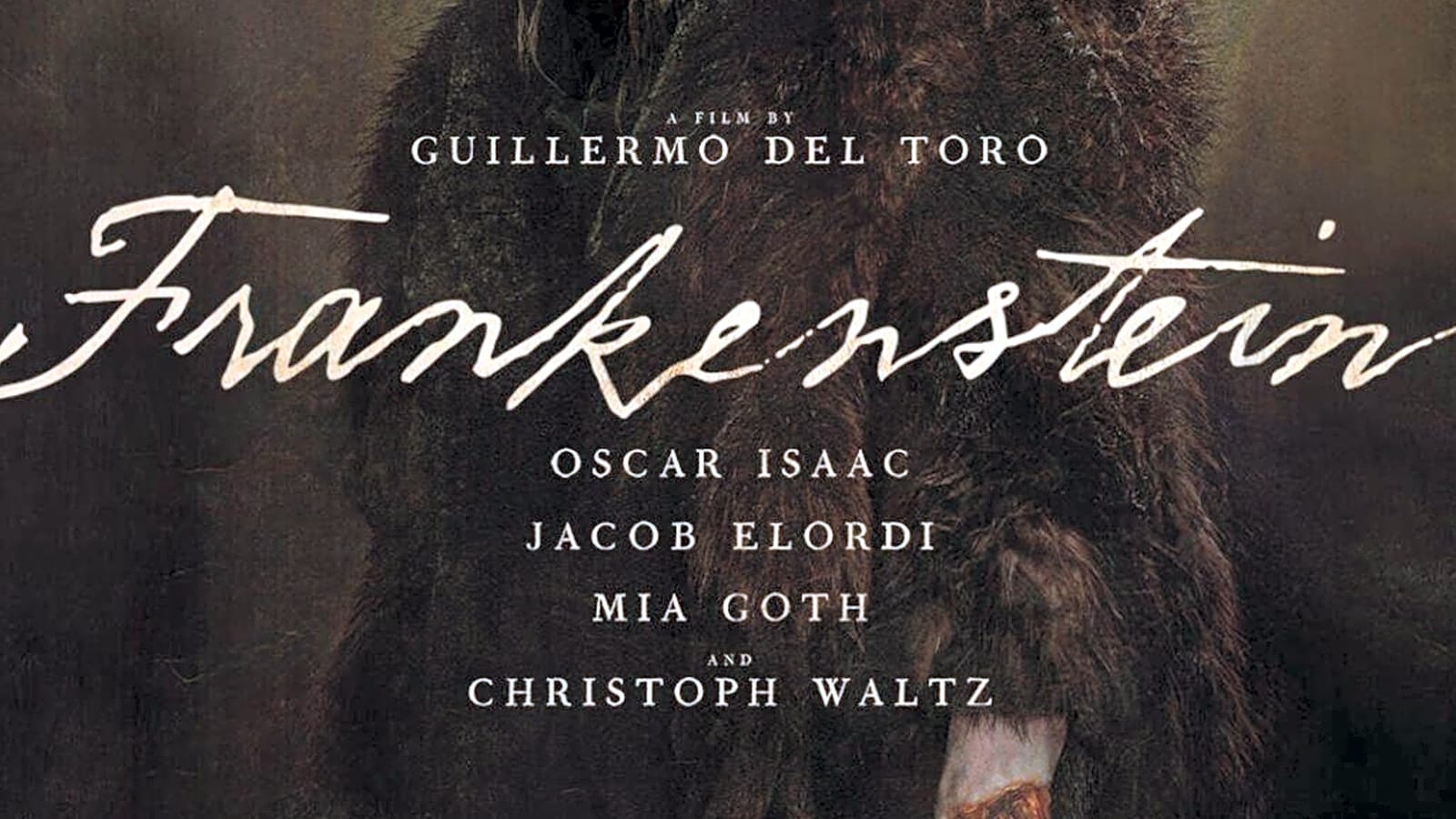 Official Look at Guillermo del Toro’s FRANKENSTEIN Monster