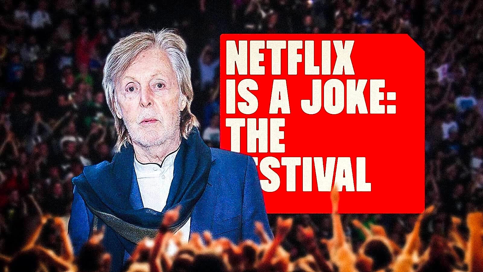 Paul McCartney turned down Netflix roast after Kevin Hart and Tom Brady’s brutal specials