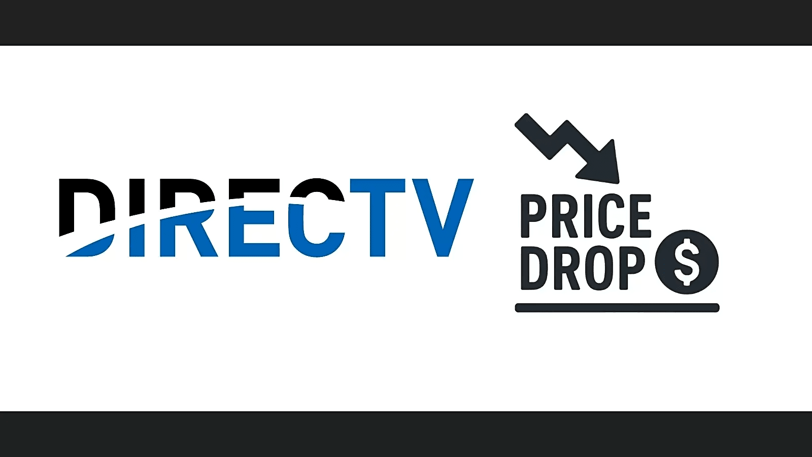 DIRECTV logo next to a price drop graphic with a downward arrow and dollar sign