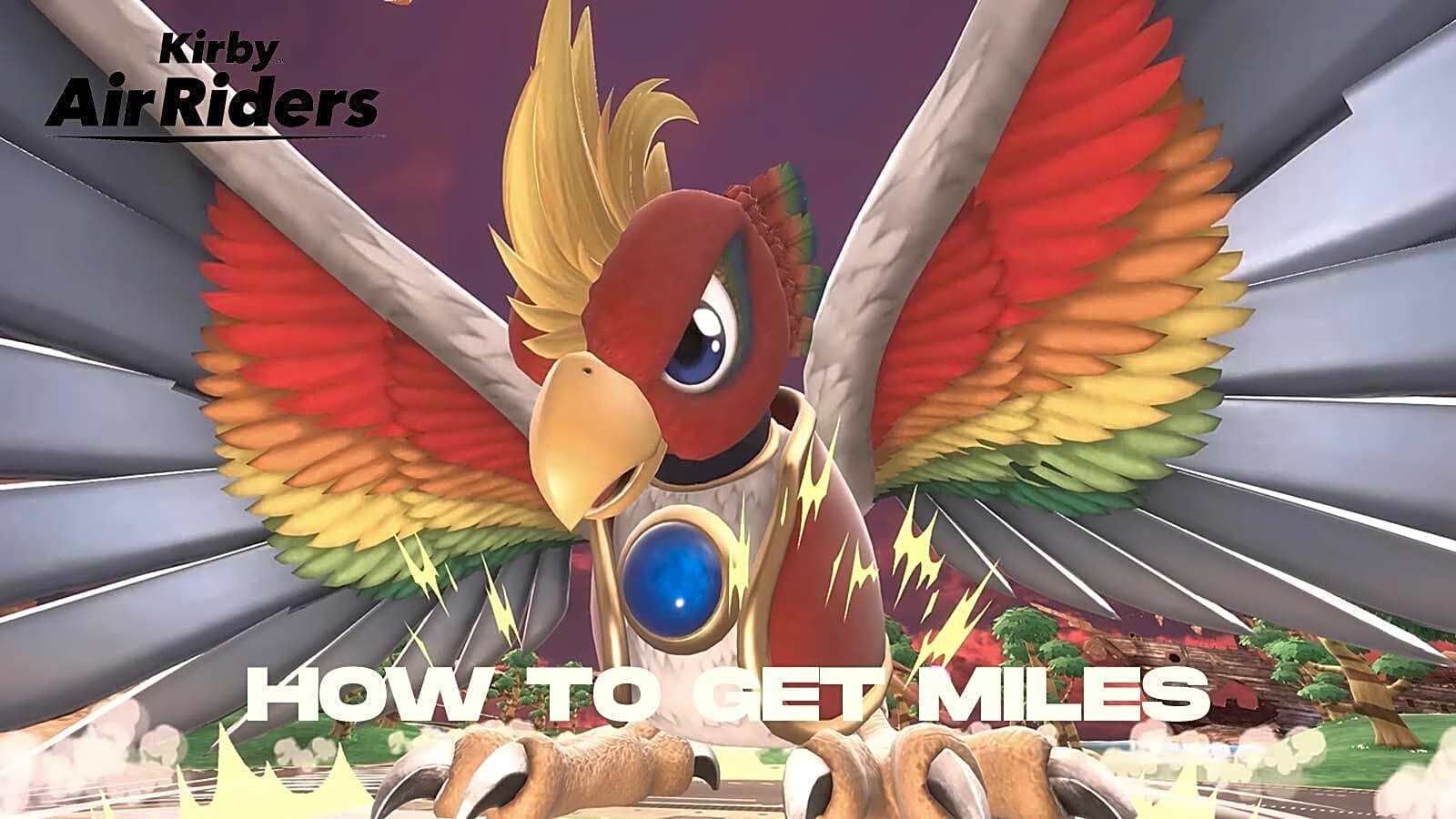 How to get Miles in Kirby Air Riders