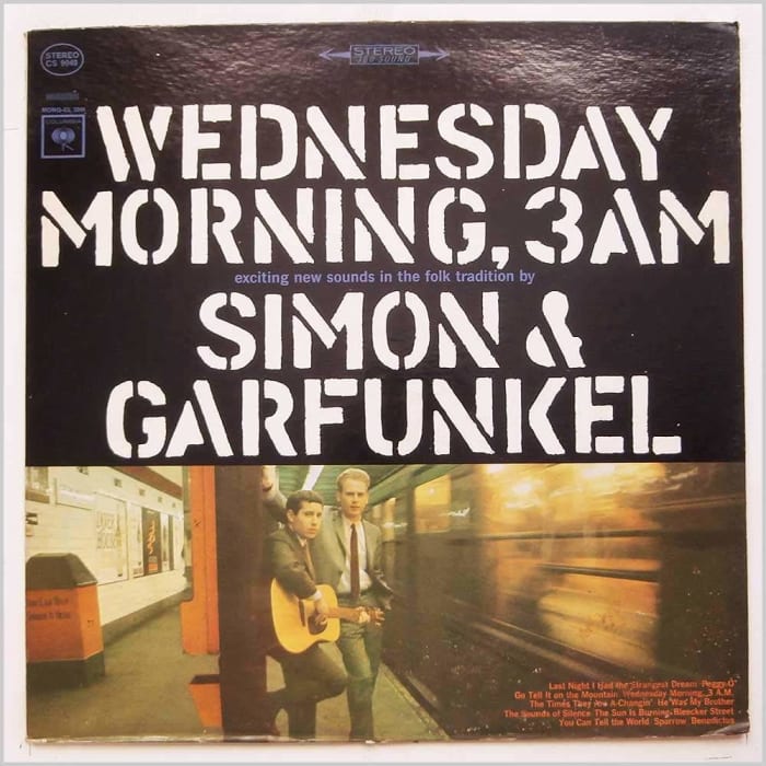 "Wednesday Morning, 3 A.M." by Simon & Garfunkel (1964)