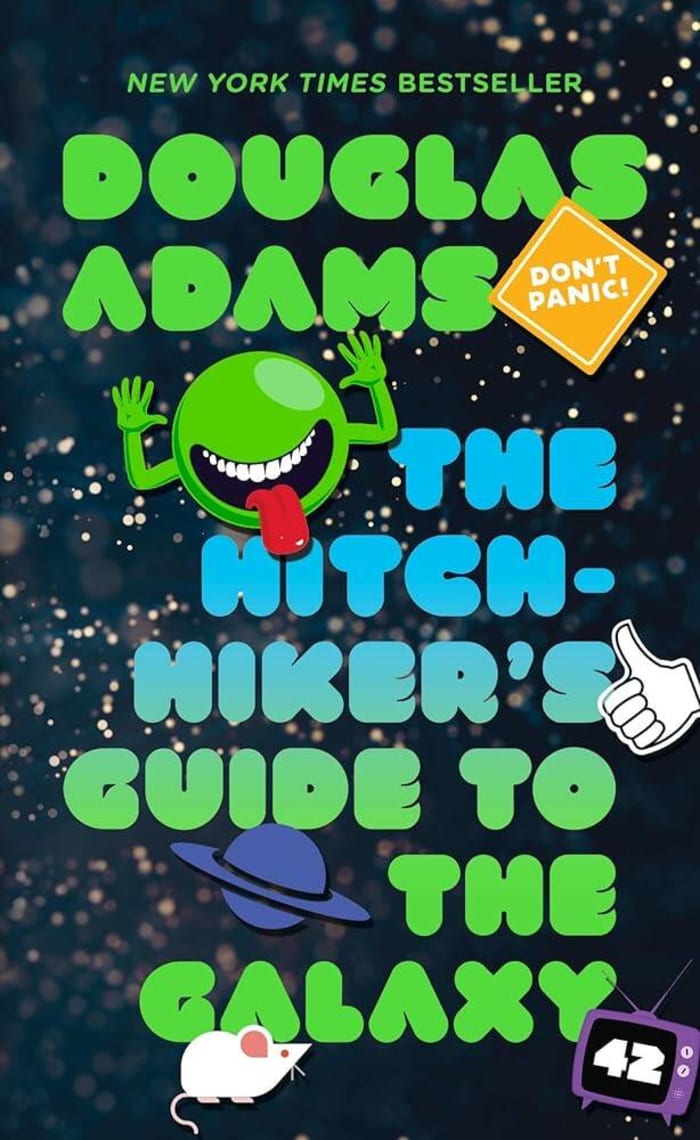 'The Hitchhiker’s Guide to the Galaxy' by Douglas Adams