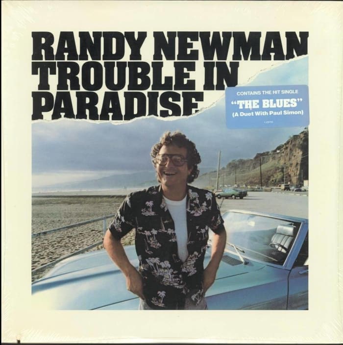 "Trouble in Paradise," Randy Newman (1983)