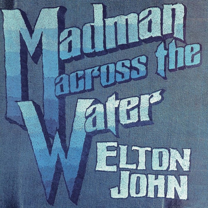 "Madman Across the Water"