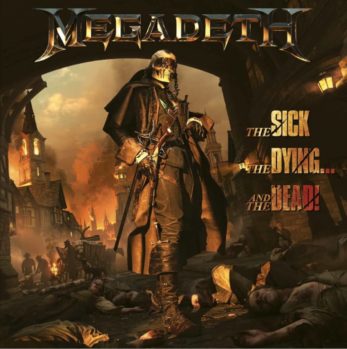 "The Sick, the Dying... and the Dead!," Megadeth (2022)